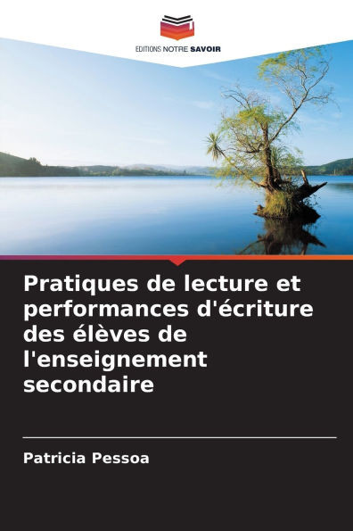 Pratiques de lecture et performances d'écriture des élèves de l'enseignement secondaire