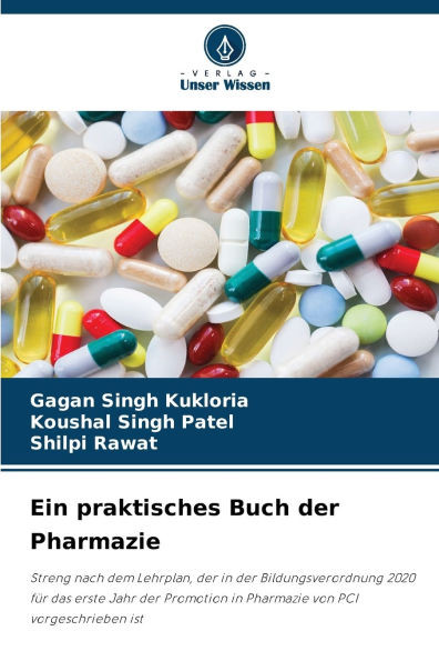 Ein praktisches Buch der Pharmazie