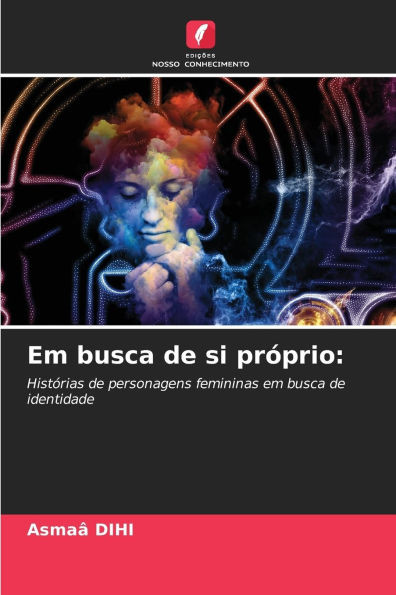 Em busca de si próprio