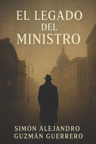 El Legado del Ministro