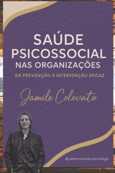Saúde Psicosocial NAS Organizações: Da Prevenção à Intervenção Eficaz