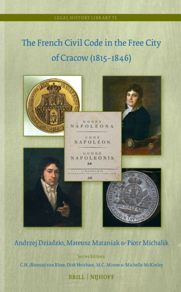 The French Civil Code in the Free City of Cracow (1815-1846)