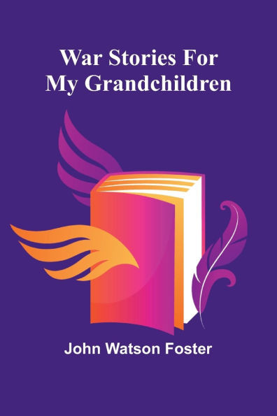 War Stories for my Grandchildren - 9789364736732