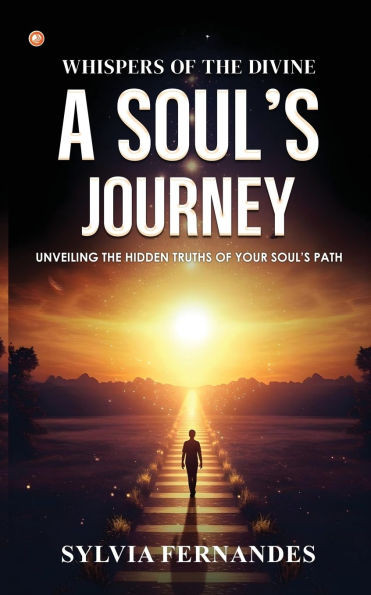 Whispers of the Divine: A Soul's Journey