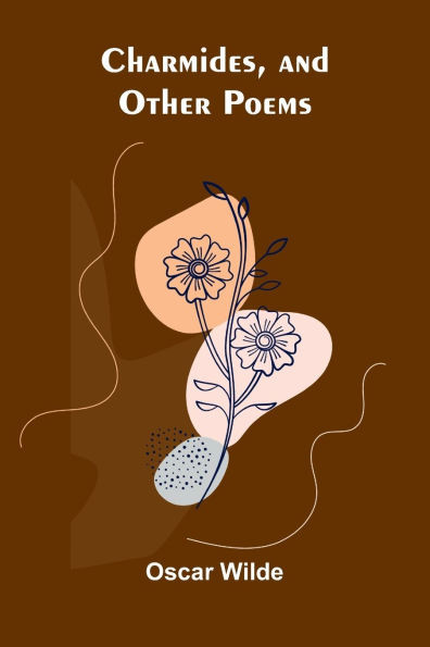 Charmides, and Other Poems - 9789366381572