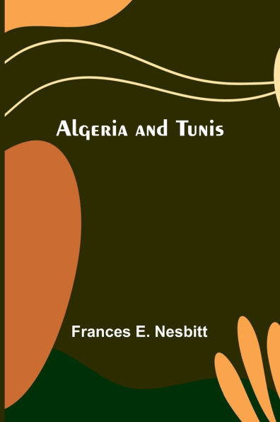 Algeria and Tunis - 9789366388205