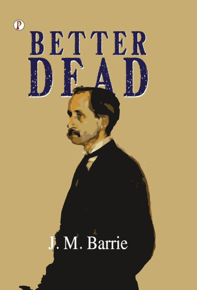 Better Dead - 9789367000342