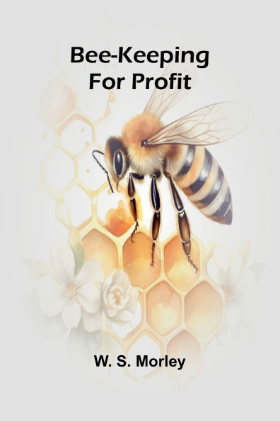 Bee-keeping for profit - 9789367249840
