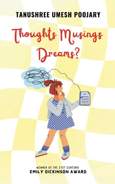 Thoughts Musings Dreams?