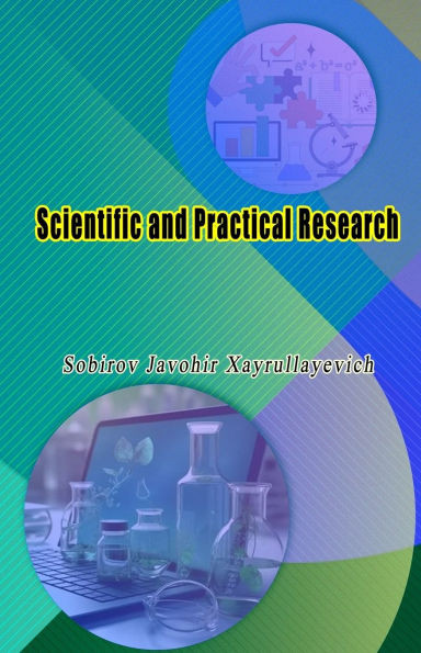 Scientific and Practical Research: (Anthology)