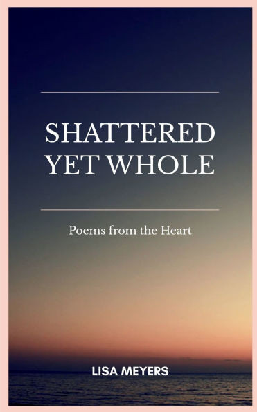 Shattered Yet Whole