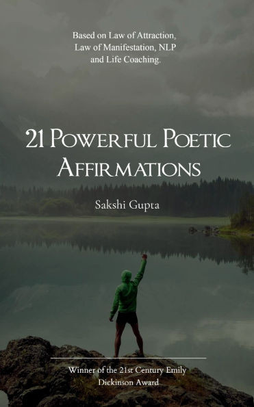 21 Powerful Poetic Affirmations