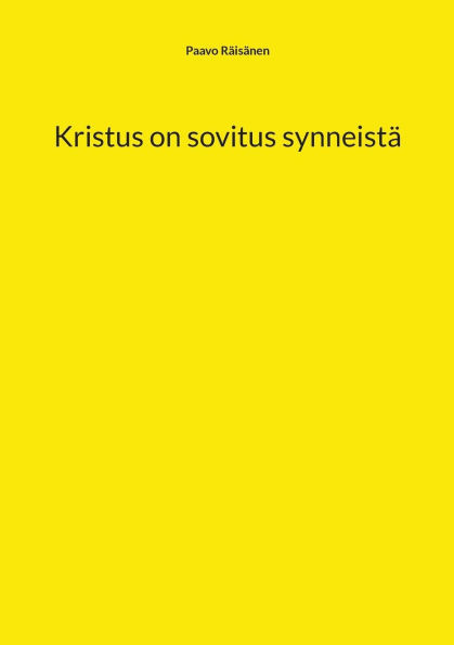 Kristus on sovitus synneistä