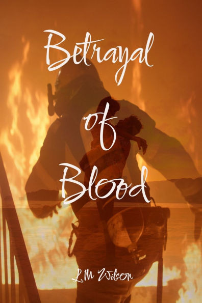 Betrayal of Blood
