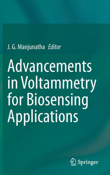 Advancements in Voltammetry for Biosensing Applications