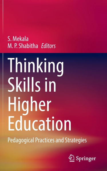 Thinking Skills in Higher Education: Pedagogical Practices and Strategies