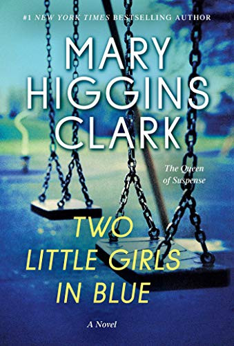Two Little Girls In Blue: A Novel