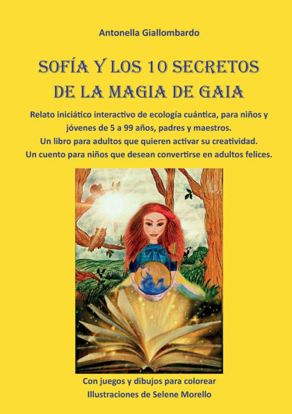 Sofía y los 10 secretos de la magia de Gaia