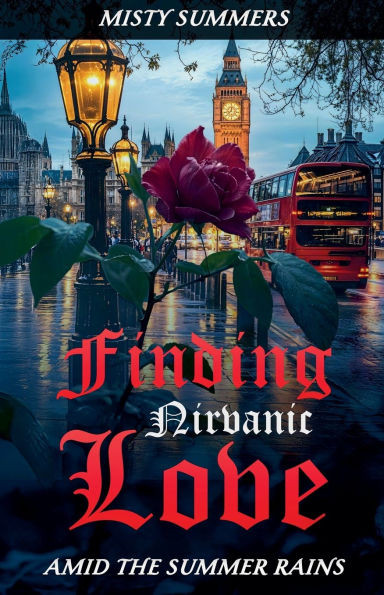 Finding Nirvanic Love Amid the Summer Rains