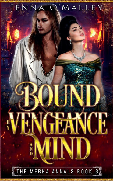 Bound by Vengeance and Mind