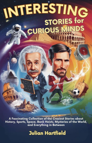 Interesting Stories for Curious Minds