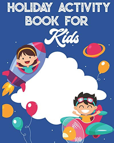 Holiday Puzzle Activity Book for kids: Book of 8 different paper games