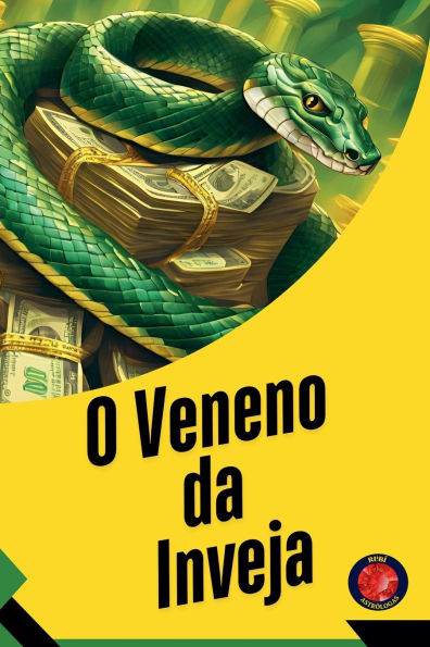 O Veneno da Inveja