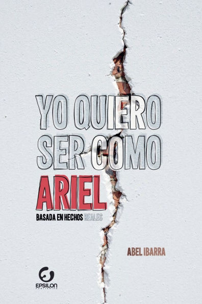 Yo quiero ser como Ariel - 9798230943211