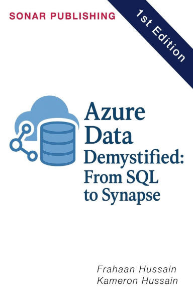 Azure Data Demystified: From SQL to Synapse - 9798231136827