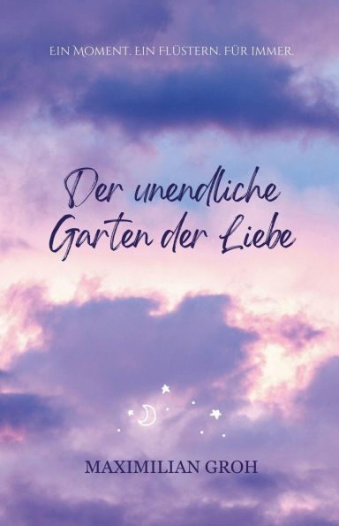 Der unendliche Garten der Liebe