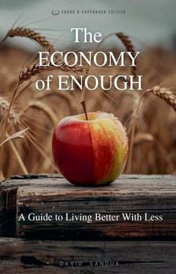 The Economy Of Enough