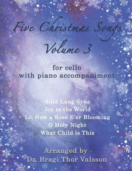 Five Christmas Songs for Cello - volume 3
