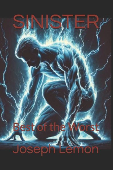 Sinister: Best of the Worst