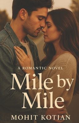 Mile by Mile