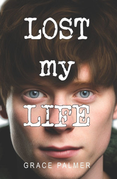 Lost My Life