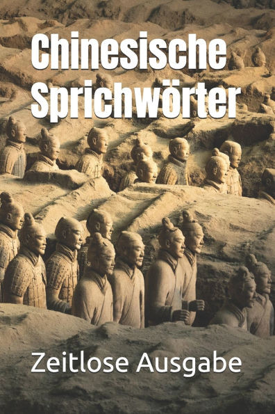 Chinesische Sprichwörter