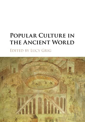 Popular Culture In The Ancient World