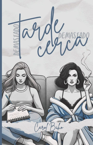 Demasiado tarde, demasiado cerca