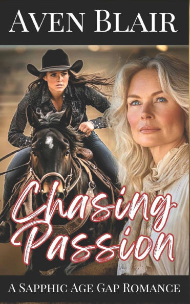Chasing Passion: An Age Gap Lesbian Romance