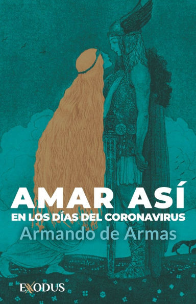 Amar así en los tiempos del coronavirus