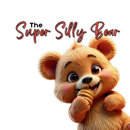 The Super Silly Bear