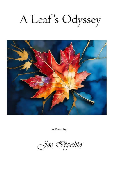 A Leaf's Odyssey: A Poem