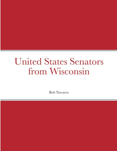 United States Senators From Wisconsin