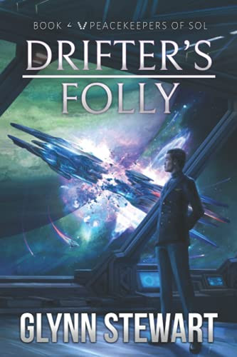 Drifter'S Folly (Peacekeepers Of Sol)