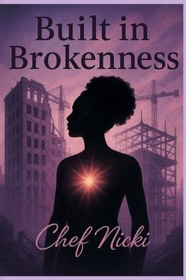 Built in Brokenness