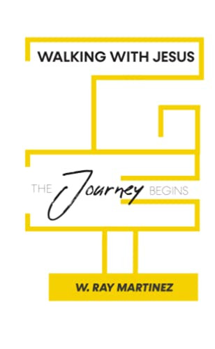 Walking With Jesus: The Journey Begins