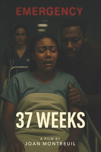 37 Weeks: "She carried her for nine months... and buried her in silence."