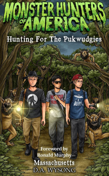 MONSTER HUNTERS OF AMERICA - Hunting For The Pukwudgies