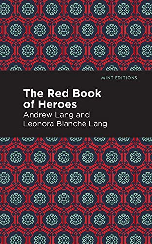 The Red Book Of Heroes (Mint Editions)