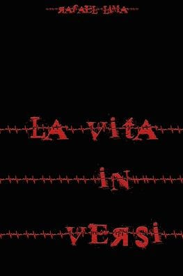 La vita in versi - 9798285182245
